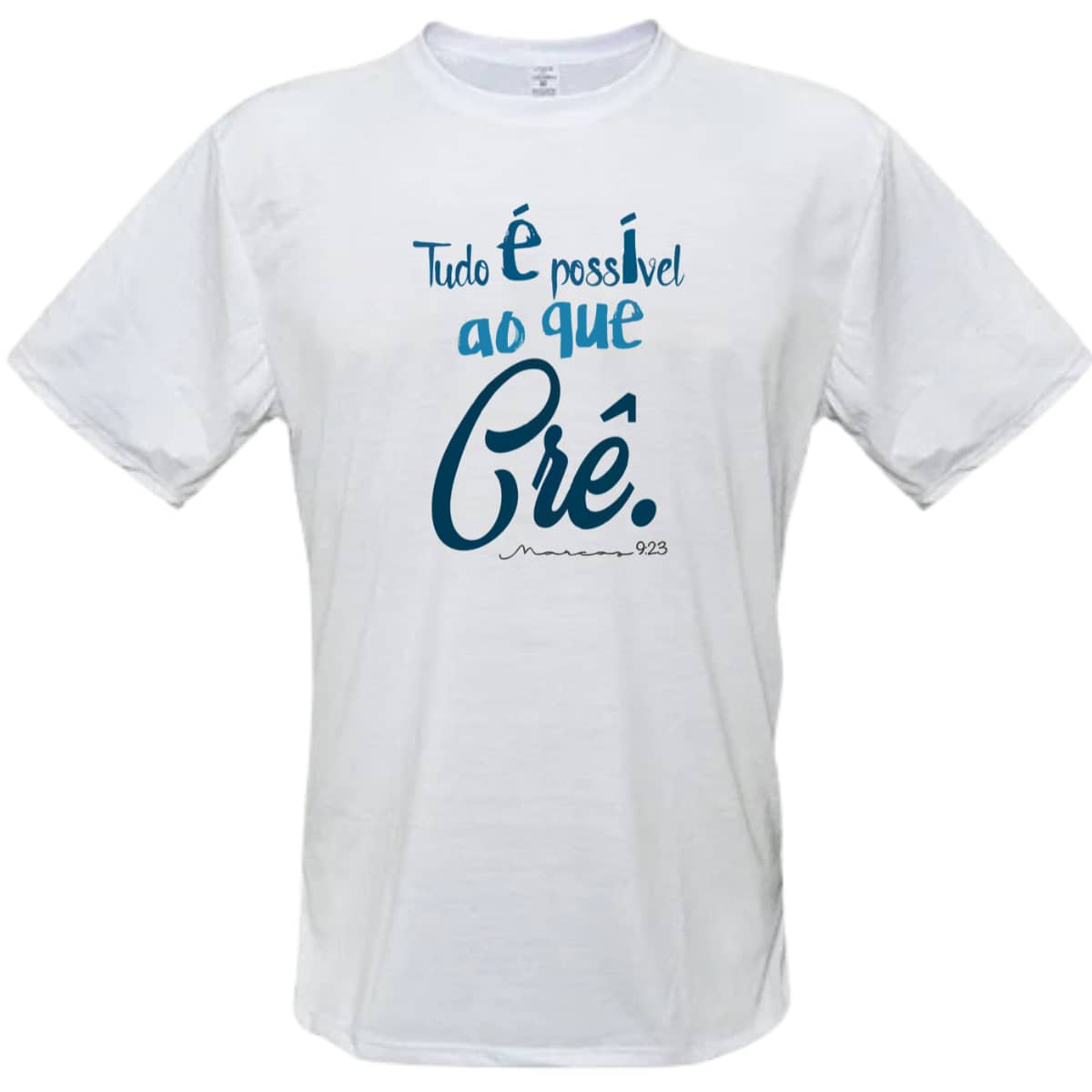 Camiseta Tudo Posso Naquele que me Fortalece