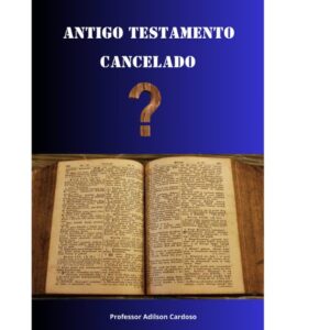 Antigo Testamento Cancelado